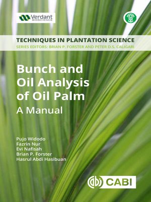 cover image of Bunch and Oil Analysis of Oil Palm